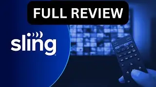 Взглянем поближе на Sling TV: узнайте, подходит ли он вам!
