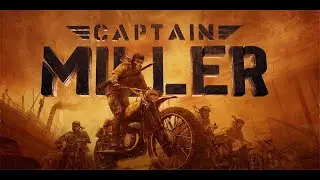 Captain Miller | BGM | Dhanush| Shivaraj|GV Prakash | SJF