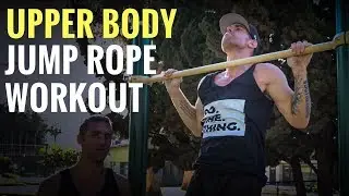 Upper Body + Jump Rope Workout