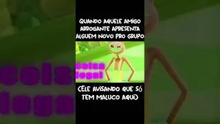 Aquele amigo arrogante apresentando algu&eacute;m novo pro grupo #geek #digitalcircus #jaxdigitalcircus