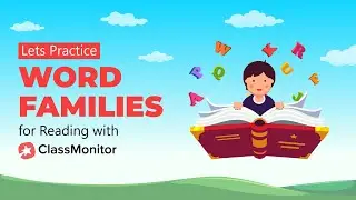Phonics Word Families: Unlocking the Secrets of Reading and Spelling | ClassMonitor