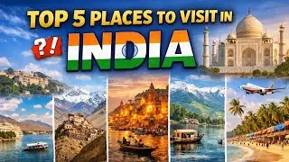 India Travel Bucket List ✈️ | Top 5 Places You Must Visit | Mountains to Beaches 