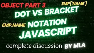 Dot notation vs bracket notation | objects part #03 | #javascript #objects