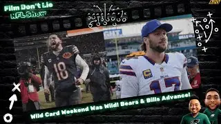NFL Playoffs 2026: Wild Card Round Reactions + Divisional Round Predictions | Film Don't Lie
