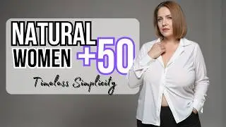 Minimalist Wardrobe Essentials for Women Over 50: Timeless Simplicity