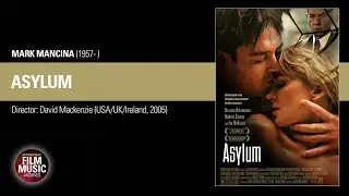 ASYLUM (Mark Mancina, 2005)