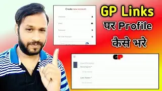 How to Create GP Links Account in Hindi 2021 || GP Links par Profile Kaise Bhare || GP links Website