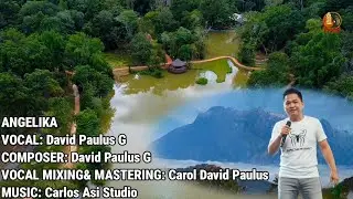 ANGELIKA ( David Paulus G ) OFFICIAL MUSIC VIDEO