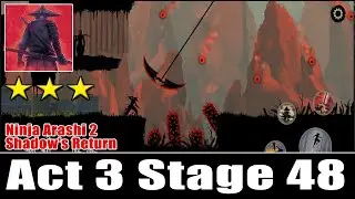 Ninja Arashi 2 Shadow's Return Act 3 Stage 48 Full Walkthrough And All Star Locations