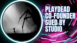 Playdead Co-Founder Sued By Studio