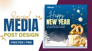 Happy New Year 2024 - Social Media Post Design || Photoshop