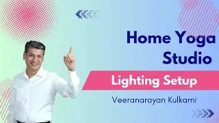 Home Yoga Studio- Lighting Setup