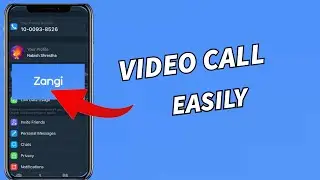 How to Make a Video Call in Zangi 2025?