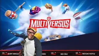 MultiVersus! Morty Release! Who wants to Game? 18+