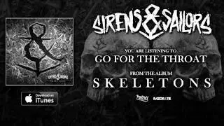 Sirens & Sailors - Go For The Throat (Track Video)