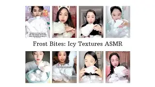 ASMR Frost Journey: Experience Serene Textures & Frosty Bites #FrostJourneyASMR #SereneFrostTextures