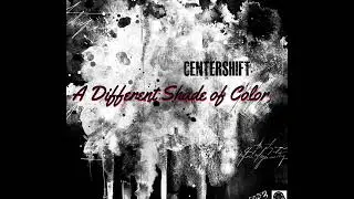 Centershift- Dry Well
