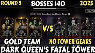 Dark Queen Fatal Tower | Bosses 140 R5 | Beat By Gold Team | Mk Mobile #gaming #games