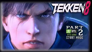TEKKEN 8 STORY MODE | PC/RTX4090/4K60FPS | PART 2 |