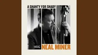 A Shanty for Shady