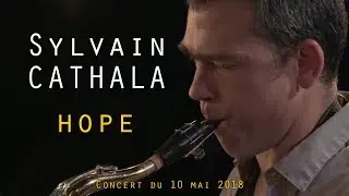Sylvain Cathala Septet - Hope - La VOD du Triton