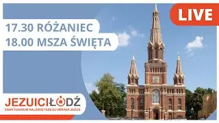 Różaniec i Msza Święta na żywo | 30.01.2026 | Jezuici Łódź