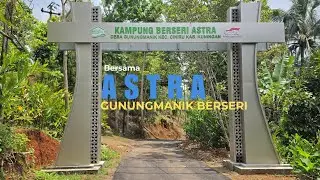 Bersama ASTRA Gunungmanik Berseri