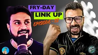 FRY-DAY LINKUP SHOW! (Episode 12)   @ball2hall
