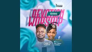 Unreserved Worship 21 (feat. OlawunmiGlory)