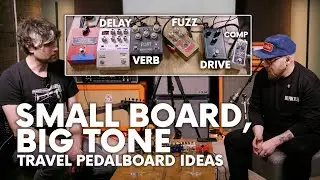 Travel Pedalboard Essentials | Compression, Drive, Fuzz & More