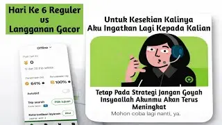 Hindari Ini Agar Akun Kalian Segera Membaik | Hari 6 vs Langganan Gacor