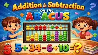 Addition and subtraction on the abacus | abacus मे add और subtract करना सीखे ||
