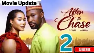 AFTER THE CHASE - 2 (Trending Nollywood Nigerian Movie Review) Taye Arimoro, Cynthia Clarke #2026 