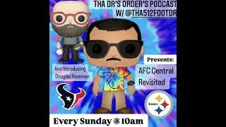 #52 - The AFC Central Revisited Show Week 5