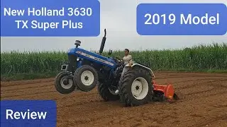 New Holland 3630 TX Super Plus | 2019 Model Tractor Review | कैसा है  Tractor |आप भी देखिए |