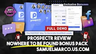 Prospectr Review: The Ultimate Lead Generation Tool 🚀 Demo, Bonuses, and OTO of Prospectr