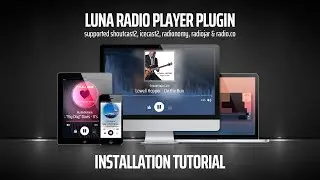 Luna Web Radio Player Plugin Installation Tutorial