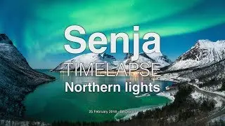 2018 02 25 Senja Bergsbotn Northern Lights Timelapse in 4K
