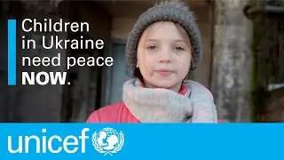 Children in Ukraine need peace NOW