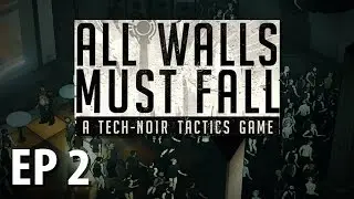 ALL WALLS MUST FALL | Flirty | Ep 2 | Pre-Alpha Gameplay