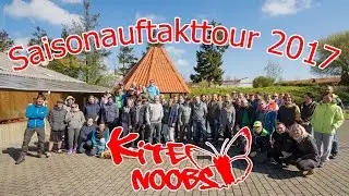 Kitenoobs Saisonauftakktour 2017