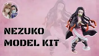 Building our first Anime Model Kit Nezuko!