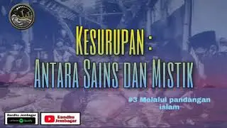 Kesurupan : Antara Sains dan Mistik #3 Islam Memandang