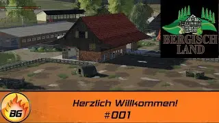 LS19 - Bergisch Land #001 | Herzlich Willkommen! | FS19 | Let's Play [HD]