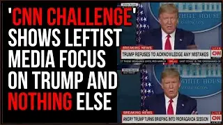 CNN Challenge Shows How LITTLE The Mainstream Media Covers Real News, Orange Man Is Always The Topic