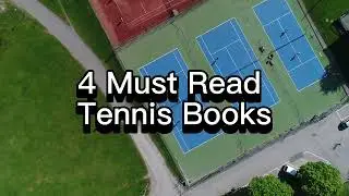 4 Must Read Tennis Books
