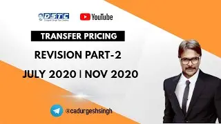 CA FINAL || TRANSFER PRICING PART -2 || CA DURGESH SINGH || NOV 20 ATTEMPT || HINDI ||