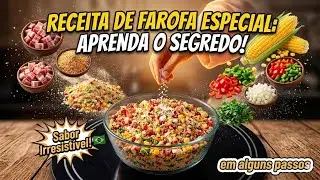 RECEITA FAROFA ESPECIAL 