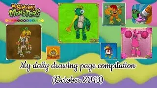 My Singing Monsters: Coloring Book - My daily drawing page compilation (Oct 2019)