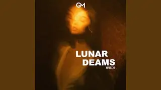 Lunar Dreams